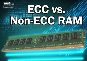 تفاوت رم ECC و غیر ECC